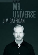 Watch Jim Gaffigan: Mr. Universe 123moviesFree