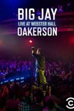Watch Big Jay Oakerson Live at Webster Hall 123moviesFree