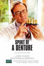 Watch Spirit of a Denture 123moviesFree