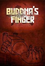Watch Buddha\'s Little Finger 123moviesFree
