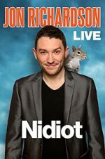 Watch Jon Richardson Live: Nidiot 123moviesFree
