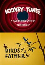 Watch Birds of a Father (Short 1961) 123moviesFree