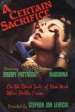 Watch A Certain Sacrifice 123moviesFree