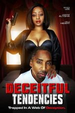 Watch Deceitful Tendencies 123moviesFree