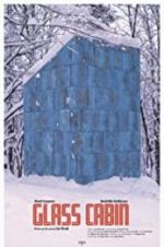 Watch Glass Cabin 123moviesFree