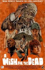 Watch Nathan Thomas Milliner\'s a Wish for the Dead 123moviesFree
