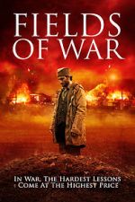Watch Fields of War 123moviesFree