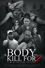 Watch A Body to Kill for 2 123moviesFree