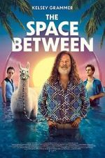 Watch The Space Between 123moviesFree