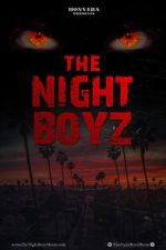 Watch The Night Boyz 123moviesFree