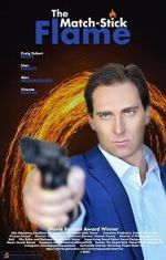 Watch The Match-Stick Flame 123moviesFree