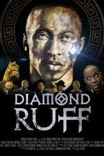 Watch Diamond Ruff 123moviesFree