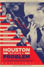 Watch Houston, We Have a Problem 123moviesFree