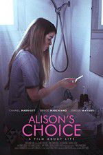 Watch Alison\'s Choice 123moviesFree