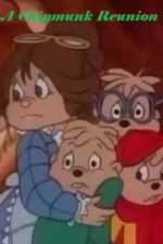 Watch A Chipmunk Reunion 123moviesFree