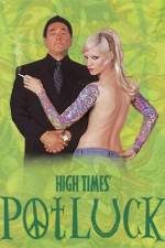 Watch High Times Potluck 123moviesFree