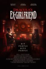 Watch Dracula's Ex-Girlfriend (Short 2024) 123moviesFree