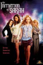 Watch The Initiation of Sarah 123moviesFree