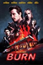 Watch Burn 123moviesFree