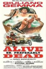 Watch Alive or Preferably Dead 123moviesFree
