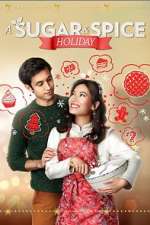 Watch A Sugar & Spice Holiday 123moviesFree