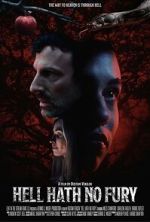 Watch Hell Hath No Fury 123moviesFree