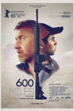 Watch 600 Millas 123moviesFree