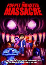 Watch The Puppet Monster Massacre 123moviesFree