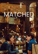 Watch Matched 123moviesFree