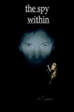 Watch The Spy Within 123moviesFree