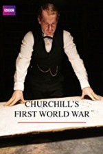 Watch Churchill\'s First World War 123moviesFree