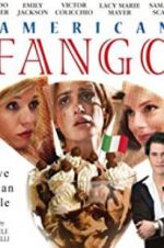 Watch American Fango 123moviesFree