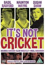 Watch It\'s Not Cricket 123moviesFree