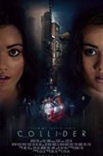 Watch Collider 123moviesFree