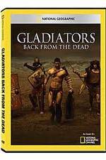 Watch National Geographic: Gladiators Back from the Dead 123moviesFree