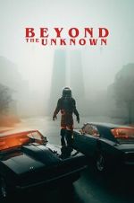 Watch Beyond the Unknown 123moviesFree