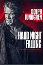Watch Hard Night Falling 123moviesFree
