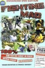 Watch Fighting Mad 123moviesFree