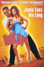 Watch Held Up 123moviesFree