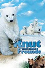 Watch Knut und seine Freunde 123moviesFree