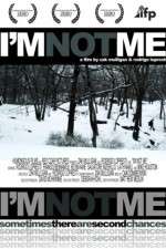 Watch I'm Not Me 123moviesFree