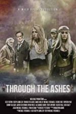 Watch Through the Ashes 123moviesFree