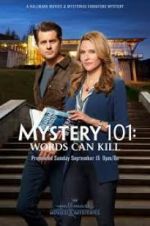 Watch Mystery 101: Words Can Kill 123moviesFree