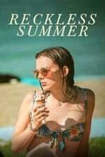 Watch Reckless Summer 123moviesFree