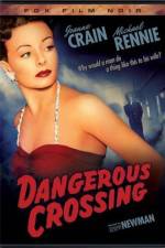 Watch Dangerous Crossing 123moviesFree