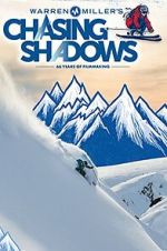 Watch Warren Miller's Chasing Shadows 123moviesFree