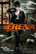 Watch Serena and the Ratts 123moviesFree
