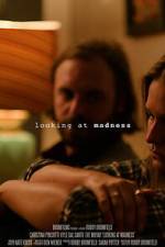 Watch Looking at Madness 123moviesFree