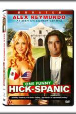 Watch Hick-Spanic Live in Albuquerque 123moviesFree