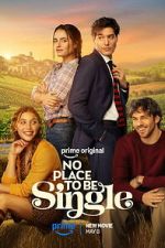 Watch No Place to Be Single 123moviesFree